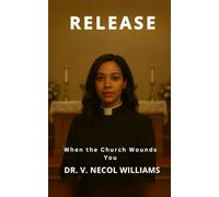Release: Book 5: When the Church Wounds You