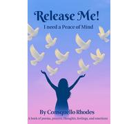 Release Me!: I Need Peace of Mind