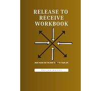 Release To Receive - Workbook/Journal