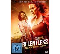 Relentless - Allein gegen das Kartell