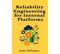 Reliability Engineering for Internal Platforms: SLO-Driven Operations and Managed Failure Budgets