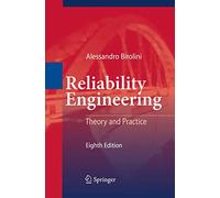 Reliability Engineering: Theory and Practice