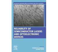 Reliability of Semiconductor Lasers and Optoelectronic Devices