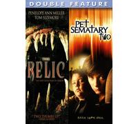Relic/Pet Semetary 2 - Relic/Pet Semetary 2
