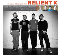 Relient K - The Anatomy of the Tongue in Cheek