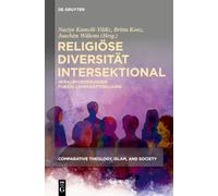 Religiöse Diversität intersektional: Herausforderungen für die Lehrkräftebildung: 4