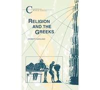Robert Garland Religion and the Greeks (Tascabile) Classical World