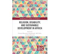 Religion, Disability, and Sustainable Development in Africa
