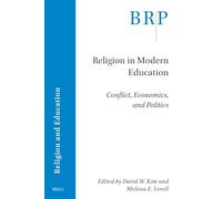 Religion in Modern Education: Conflict, Economics and Politics
