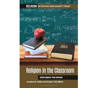 Religion in the Classroom: Exploring the Issues