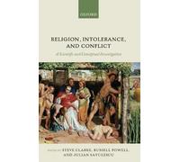 Religion, Intolerance, and Conflict (Copertina rigida)