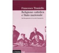 Religione cattolica e stato nazionale. Dal Risorgimento al secondo dopoguerra