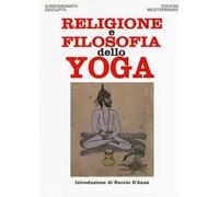 Libri Dasgupta Surendranath N. - Religione E Filosofia Dello Yoga