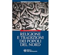 Religione e tradizioni dei popoli del Nord
