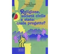 Religione, società civile e stato: quale progetto?