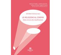 RELIGIONI AL CINEMA (LE) - AA.VV. - 2025 - Merita edizioni