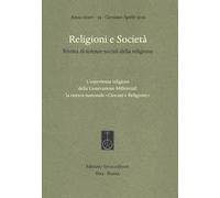 Religioni e società. Rivista di scienze sociali della religione (2019). Vol. 93: esperienza religiosa della generazione Millennial: la ricerca nazionale «Giovani e Religione» (Gennaio-Aprile), L'.