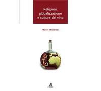 Religioni, globalizzazione e culture del vino