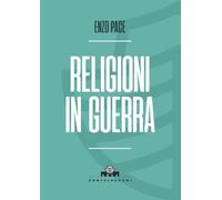 Religioni in guerra [Paperback] Pace, Enzo