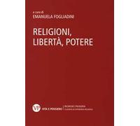 Religioni, libertà, potere