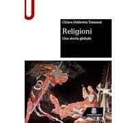 Religioni. Una Storia Globale - - 2024