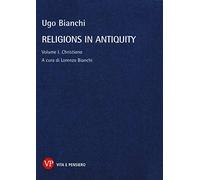 Religions in antiquity. Christiana (Vol. 1)