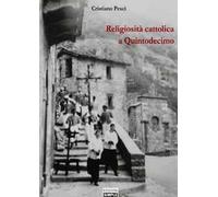 Religiosità cattolica a Quintodecimo