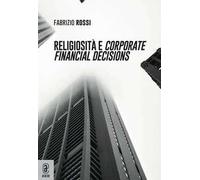 Religiosità e corporate financial decisions