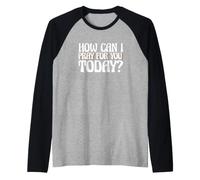 Religioso Cristiano dicendo Come Posso pregare per Te Oggi Maglia con Maniche Raglan