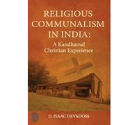 Religious Communalism in India: A Kandhamal Christian Experience