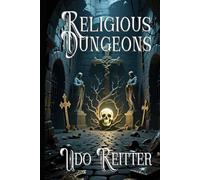 Religious dungeons.: When faith becomes a prison.
