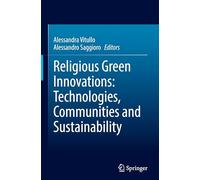 Religious Green Innovations: Technologies, Communities and Sustainability