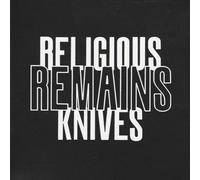 Religious Knives - Remains