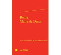Relire Claire de Duras: 72