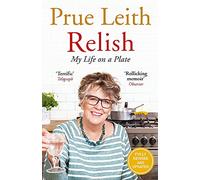 Relish: Prue Leith