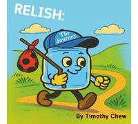 RELISH: The Journey