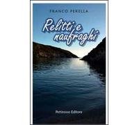 Relitti e naufraghi