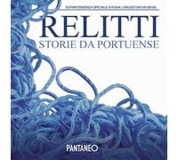 Relitti storie da Portuense Drugstore Museum (4 aprile - 4 maggio 2025)