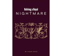 Reliving A Royal Nightmare: Love Beyond the Crown