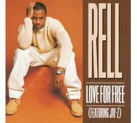 Rell - Love for Free