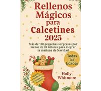 RELLENOS MÁGICOS PARA CALCETINES 2025: Más de 100 pequeñas sorpresas por menos de 20 dólares para alegrar la mañana de Navidad
