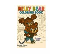 Relly Bear Coloring Book October 2025
