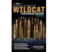 Reloader's Handbook of Wildcat Cartridge Design