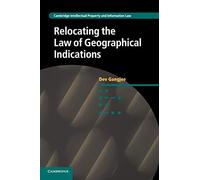 Relocating the Law of Geographical Indications