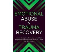 Relove Psychology Emotional Abuse & Trauma Recovery (Tascabile)