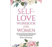 Relove Psychology Self-Love Workbook for Women (Tascabile)