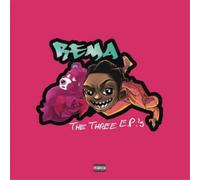 Rema - The Three EPs