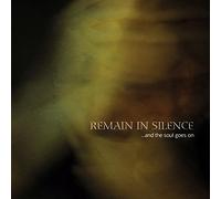 Remain In Silence - …And the Soul Goes on