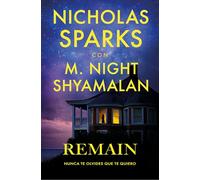 Remain (Nunca olvides que te quiero) (Spanish Edition)