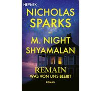 Remain - Was von uns bleibt: Roman